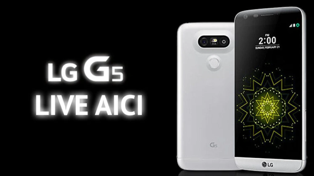 LIVE TEXT: Lansare LG G5 la Mobile World Congress 2016