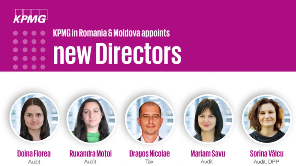 Noi numiri la nivel de management în KPMG România și Republica Moldova