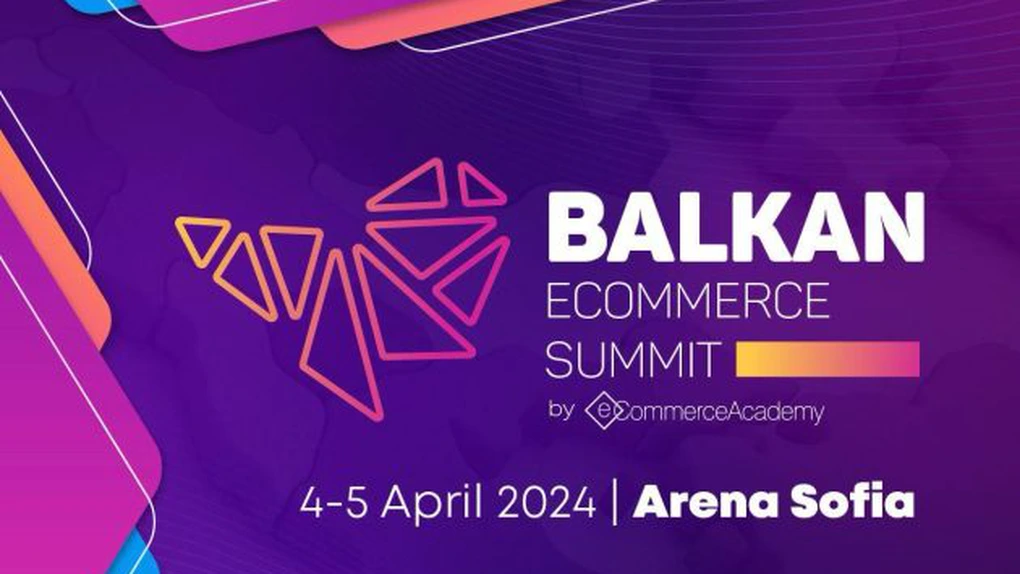Comerţul electronic din Balcani se reuneşte la Balkan eCommerce Summit 2024, pe 4 şi 5 aprilie, în Sofia. Lectori de la Microsoft, Meta şi TikTok, fac parte din eveniment