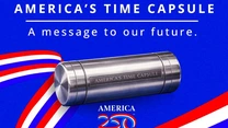 Ce conţine Capsula Timpului a SUA ce va fi îngropată în Philadelphia la 4 iulie 2026 pentru a fi deschisă în 2276