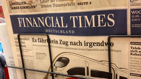 Financial Times Deutschland se închide. Ultima ediţie a apărut vineri