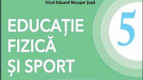 Ministrul Pop: Elevii din clasa a 5-a vor avea manual şi la sport