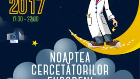Se apropie Noaptea Cercetătorilor Europeni, un proiect esential pentru educatia noilor generatii