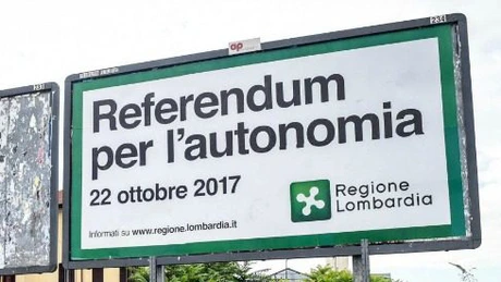 După Catalonia, regiunile italiene Lombardia şi Veneto organizează şi ele un referendum, pentru mai multă autonomie
