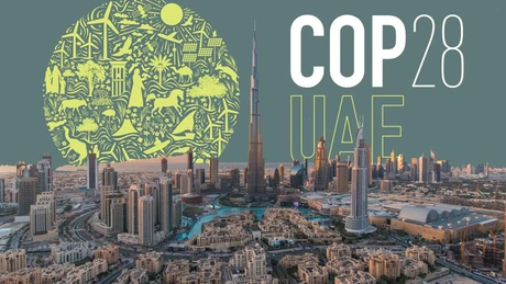 COP28 - Reuniune cu monarhi, despre carbon şi dolari: O ediţie extraordinară a Conferinţei ONU despre schimbările climatice începe joi la Dubai