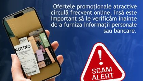 DNSC avertizează cu privire la o schemă realizată pentru colectarea datele personale şi bancare folosind imaginea brandului Notino