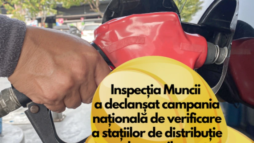 Și Inspecția Muncii a declanșat o campanie de verificare a benzinăriilor din toată țara