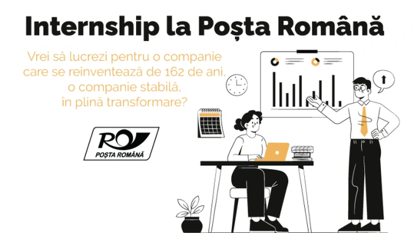 Poșta Română oferă 20 de posturi de internship plătite în domenii precum HR, IT, marketing și juridic