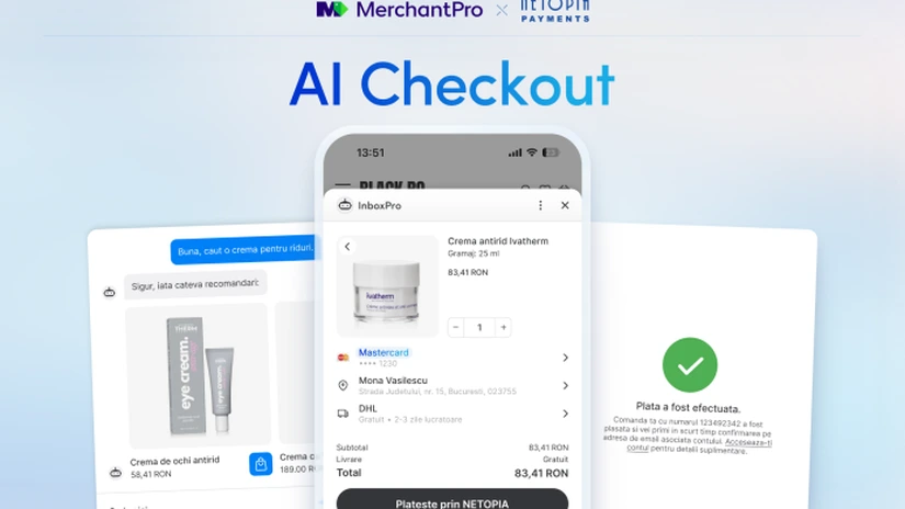 Se schimbă modul în care plătim online: tranzacțiile pot fi aprobate direct în dialogul cu chatbotul. MerchantPro și NETOPIA Payments lansează AI Checkout